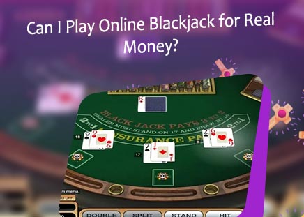 Blackjack with real money online