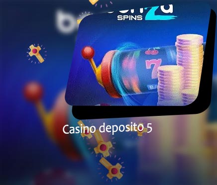 Casino minimo deposito 5 euro
