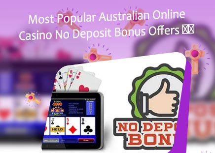 No deposit poker bonuses in AU