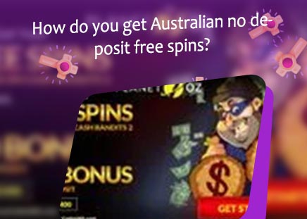 Sign up and get free spins in Australia